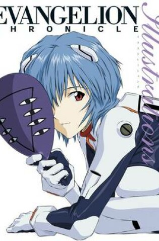 Cover of Evangelion Chronicle: Illustrations