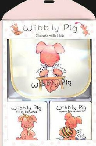 Cover of Wibbly Pig Board Books and Bib