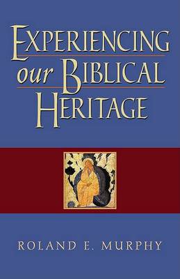 Book cover for Experiencing Our Biblical Heritage