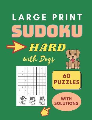 Book cover for Sudoku Large Print Hard - Sudoku Puzzle Book