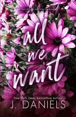 Book cover for All We Want