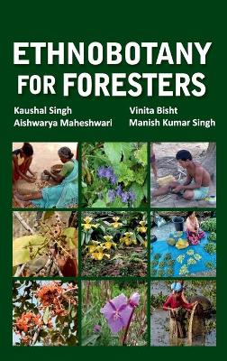 Book cover for Ethnobotany for Foresters