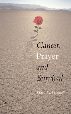 Cover of Cancer, Prayer, Survival