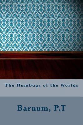 Book cover for The Humbugs of the Worlds