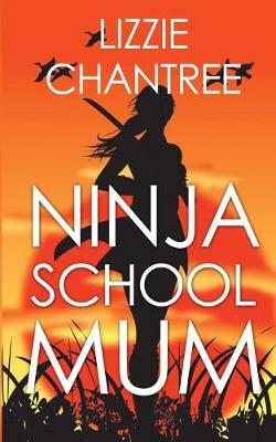 Book cover for Ninja School Mum