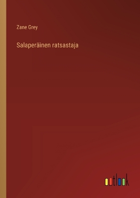 Book cover for Salaperäinen ratsastaja