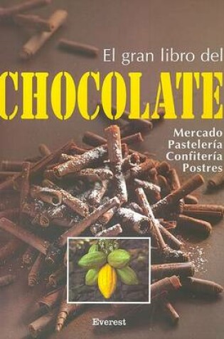 Cover of El Gran Libro del Chocolate