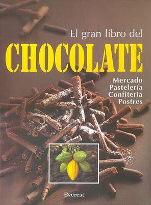 Book cover for El Gran Libro del Chocolate