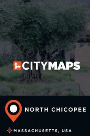 Cover of City Maps North Chicopee Massachusetts, USA