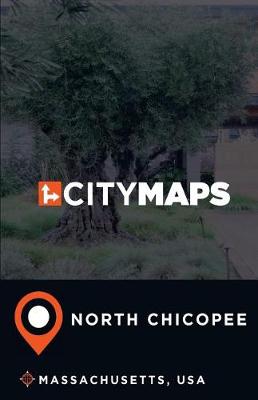 Book cover for City Maps North Chicopee Massachusetts, USA