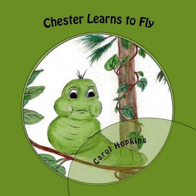 Cover of Chester Learns to Fly