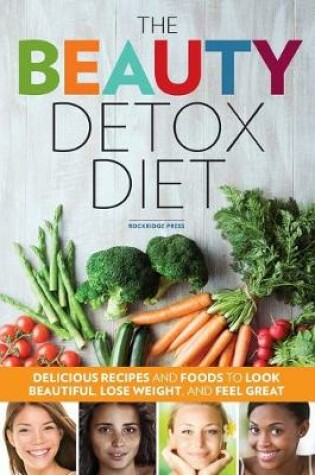 Cover of The Beauty Detox Diet