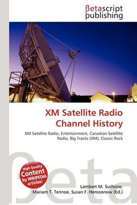 Book cover for XM Satellite Radio Channel History