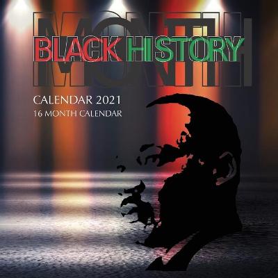 Book cover for Black History Calendar 2021