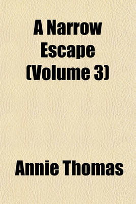 Book cover for A Narrow Escape (Volume 3)