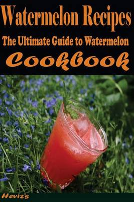 Book cover for Watermelon Recipes