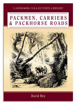 Book cover for Packmen, Carriers and Packhorse Ways