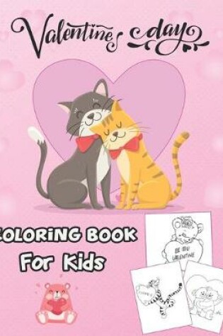 Cover of Valentine's Day Coloring Book For Kids.