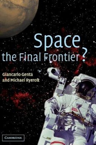 Cover of Space, the Final Frontier?