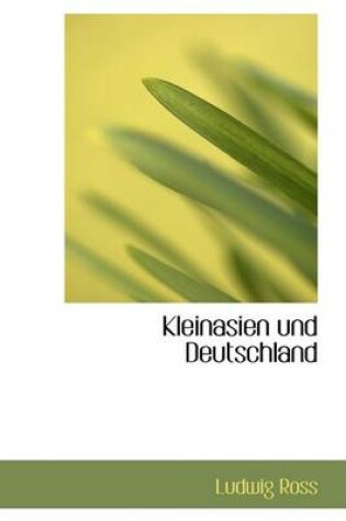 Cover of Kleinasien Und Deutschland