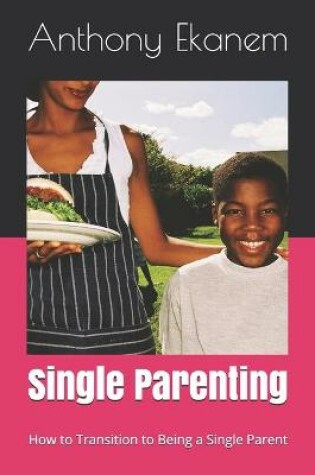 Cover of Single Parenting