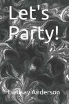 Book cover for Let's Party!