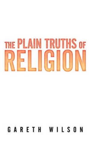 Cover of The Plain Truths of Religion