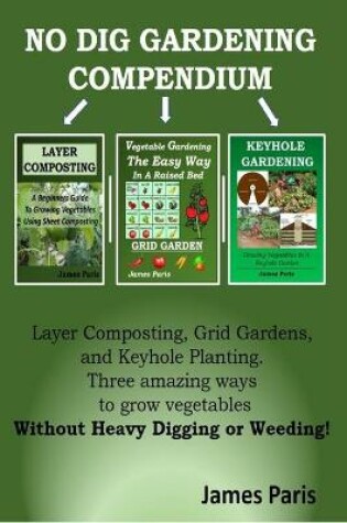 Cover of No Dig Gardening Compendium