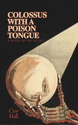 Book cover for Colossus with a Poison Tongue