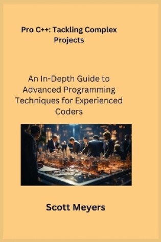 Cover of Pro C++ Tackling Complex Projects