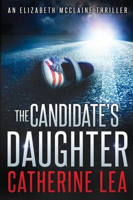 Book cover for The Candidate's Daughter