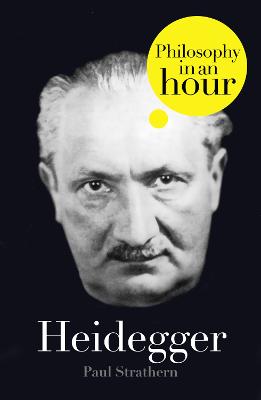 Book cover for Heidegger: Philosophy in an Hour