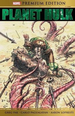 Book cover for Marvel Premium Edition: Planet Hulk