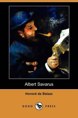 Book cover for Albert Savarus (Dodo Press)