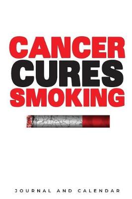 Book cover for Cancer Cures Smoking