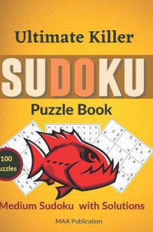 Cover of Ultimate Killer Sudoku Puzzles Book