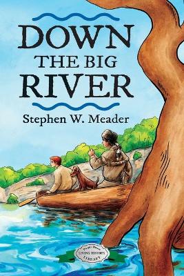 Book cover for Down the Big River