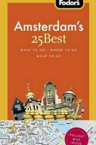 Cover of Fodor's Amsterdam's 25 Best