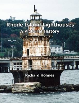 Book cover for Rhode Island Lighthouses: A Pictorial History