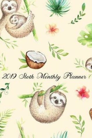 Cover of 2019 Sloth Monthly Planner