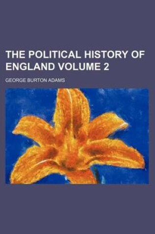 Cover of The Political History of England Volume 2