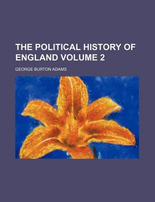 Book cover for The Political History of England Volume 2