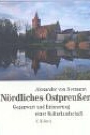 Cover of Nordliches Ostpreussen