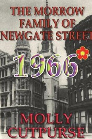 Cover of The Morrow Family of Newgate Street, 1966