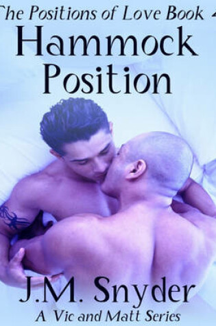 Cover of The Positions of Love Book 4