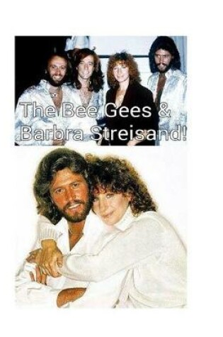 Cover of The Bee Gees & Barbra Streisand!