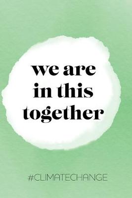 Book cover for we are in this together