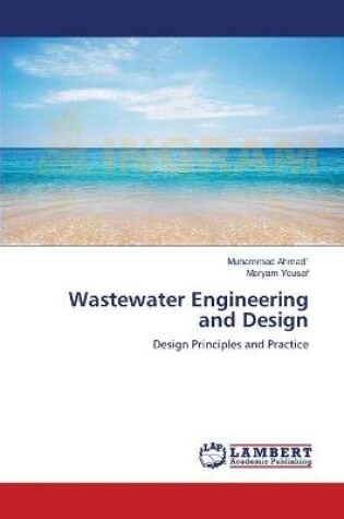 Cover of Wastewater Engineering and Design