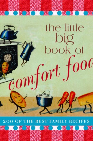 Cover of The Little Big Book of Comfort Food
