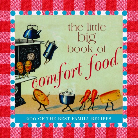 Book cover for The Little Big Book of Comfort Food